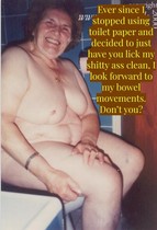 Free porn pics of Human Toilet Paper for Ladies on the John 2 5 of 105 pics